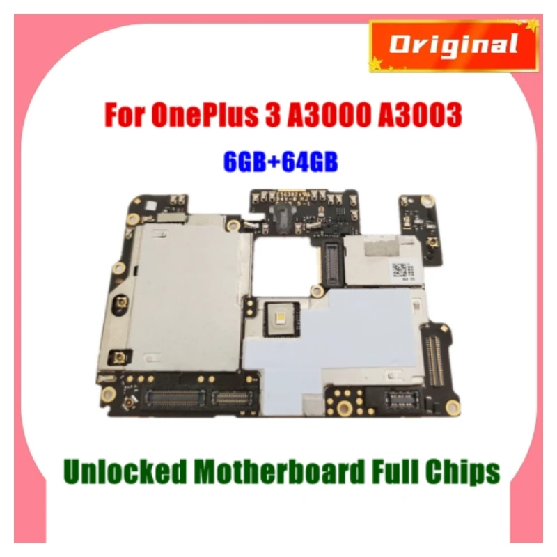 

Unlocked Main Board Mainboard Motherboard With Chips Circuits Flex Cable For OnePlus 3 OnePlus3 A3000 A3003 64GB