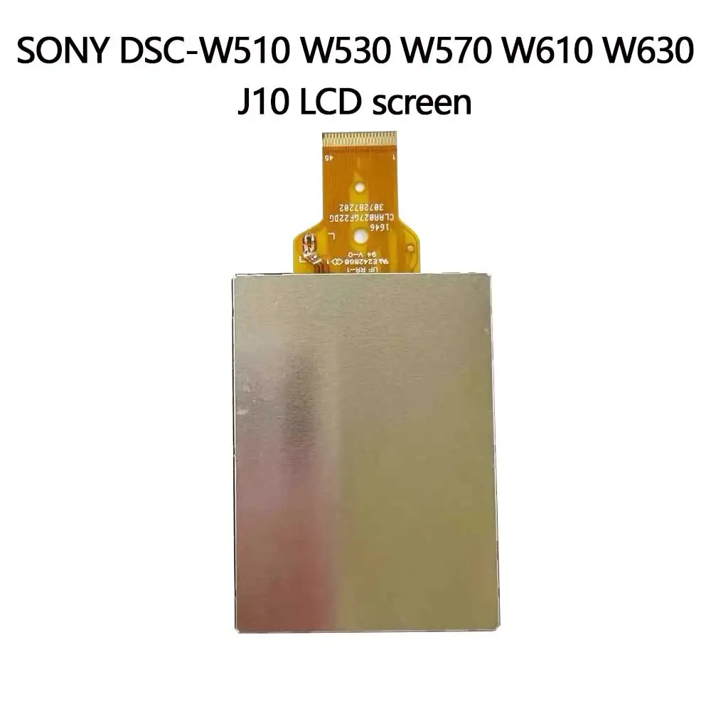 LCD screen Digital camera display repair accessories For SONY DSC-W510 W530 W570 W610 W630 J10