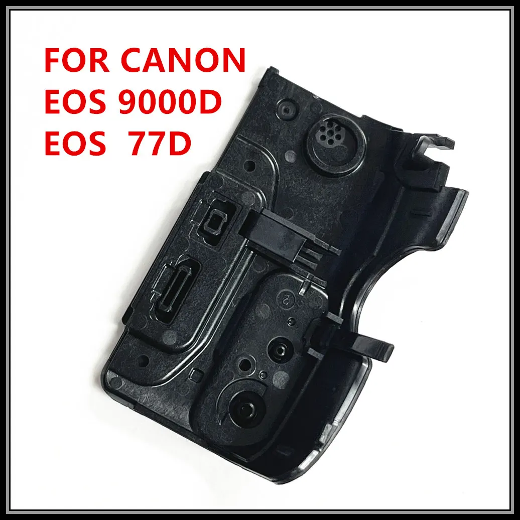 Original Rubber For CANON 77D 9000D Body Rubber COVER GRIP I/F TERMINAL BACK SLR Camera Parts