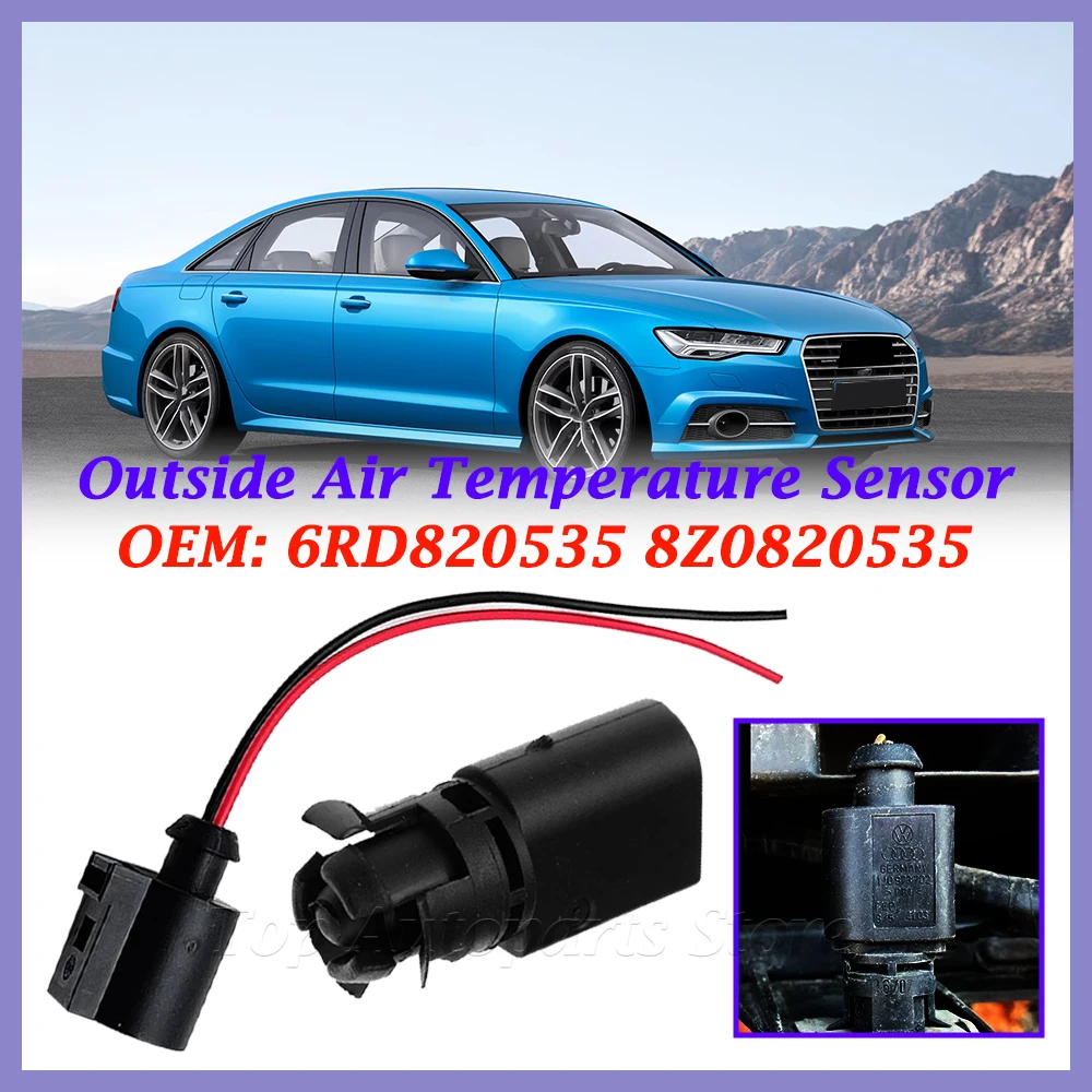 Outside Air Temperature Sensor 8Z0820535 6RD820535 For VW Passat Polo Tiguan Santana CC Jetta MAGOTAN Golf Superb Sagitar
