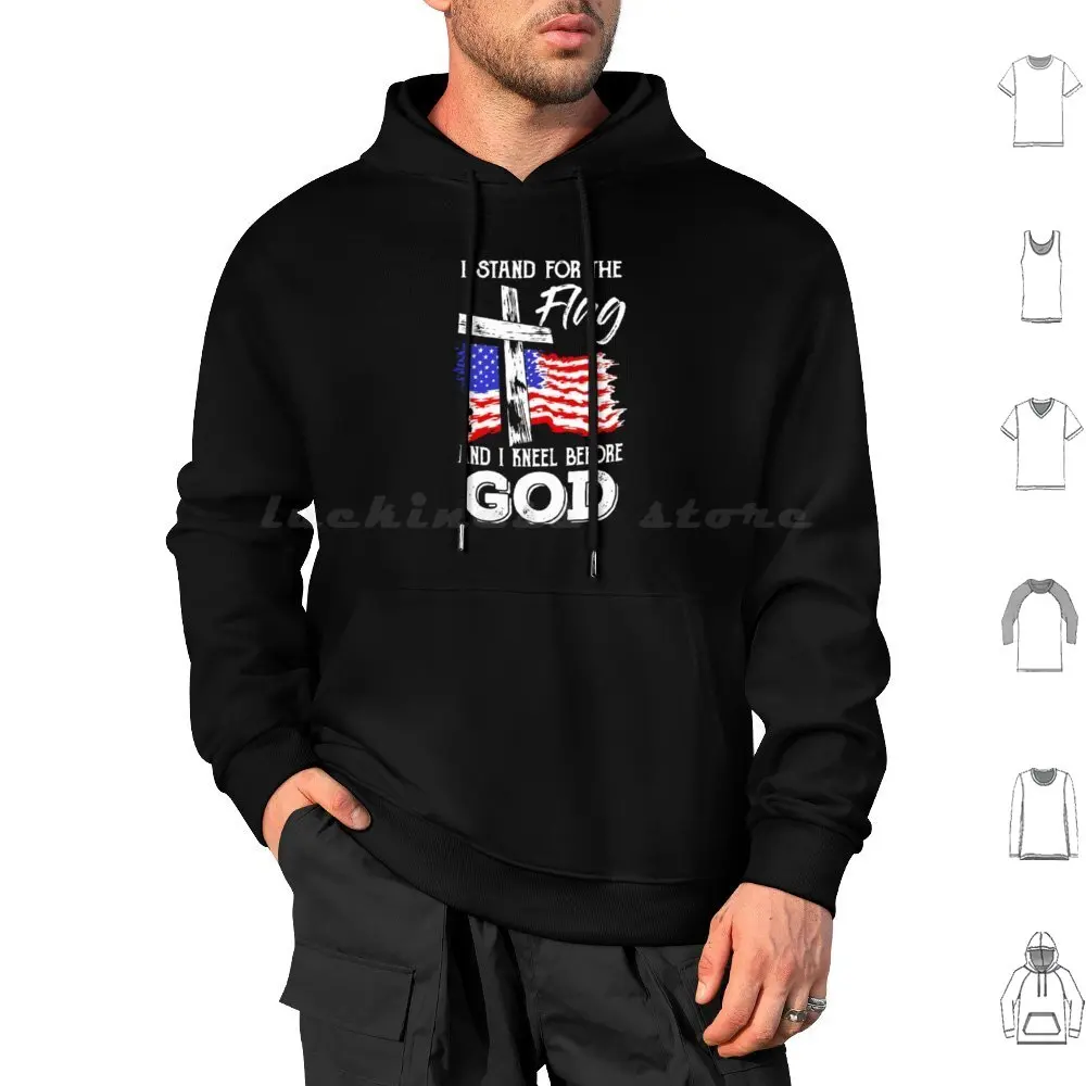 I Stand For The Flag And I Knee Before God American Flag Cross Christian Hoodies Manica Lunga I Stand For The Flag And