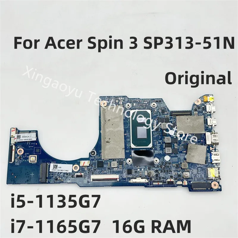 

203022-1 448.0MF03.0011 Original For Acer Spin 3 SP313-51N N20W1 Laptop Motherboard With i5-1135G7 i7-1165G7 16G RAM