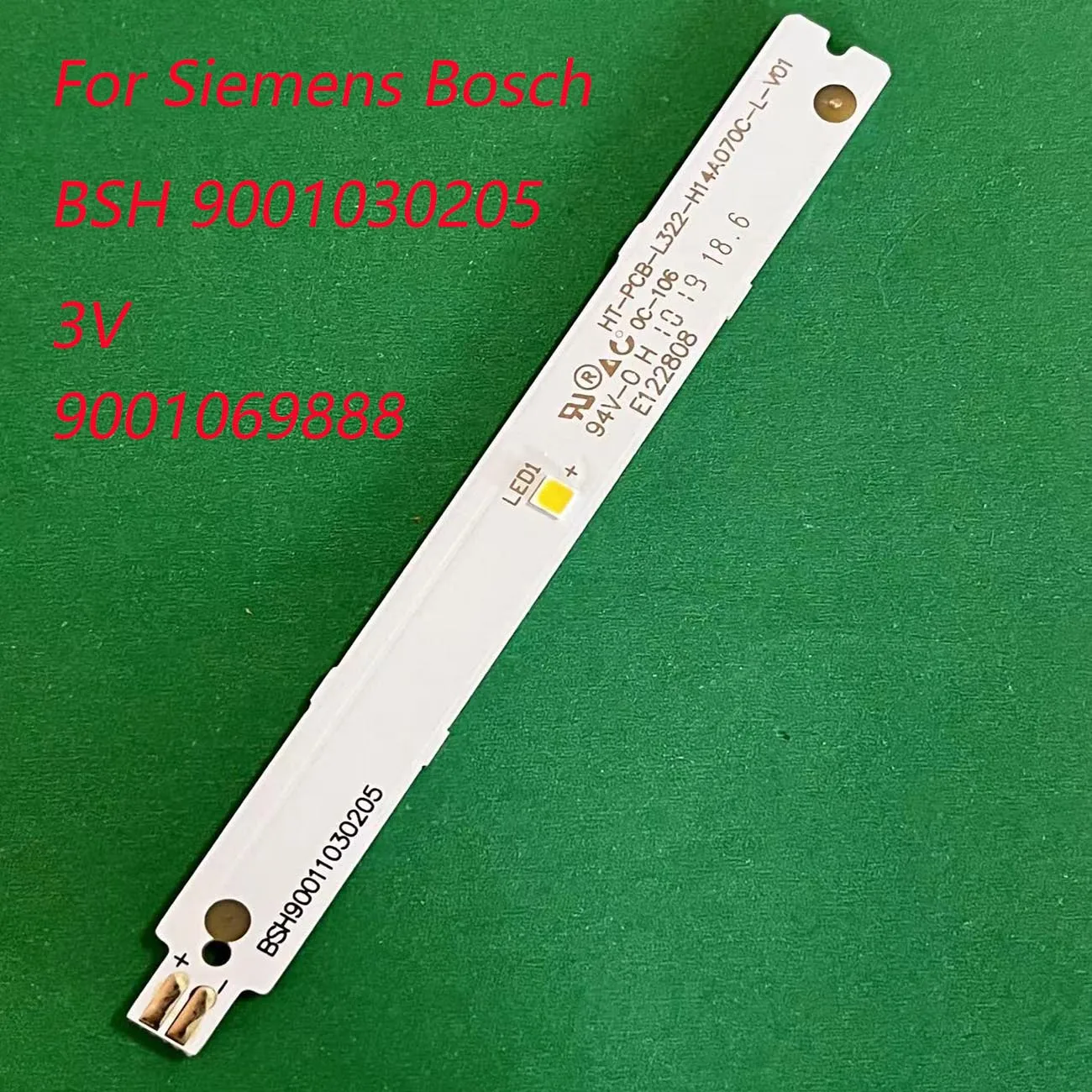 Description Picture 2 of itemFor Siemens Bosch BSH 9001030205 9001069888 3V Refrigeration Lighting LED Strip  Refrigerator Parts