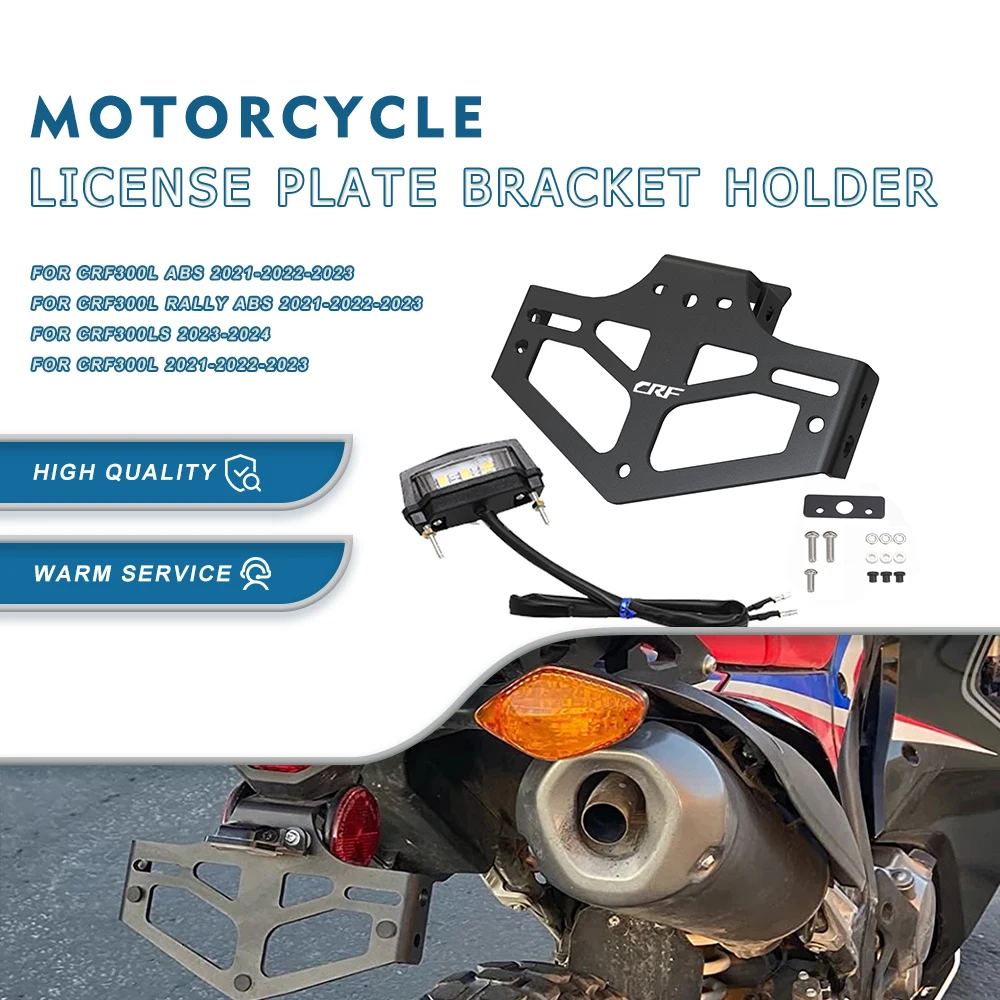 

For HONDA CRF300L RALLY/ ABS CRF300 L LS 2021 2022 2023 CRF300LS 2023 2024 Motorcycle Accessory License Plate Bracket Holder