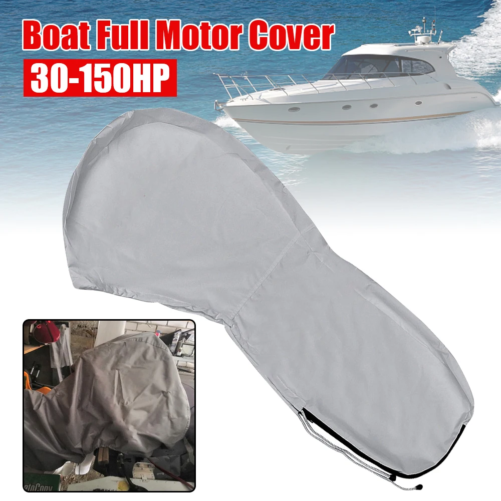 

Heavy Duty Engine Motor Covers Boat Protector Sunshade Anti-scratch Full Outboard Engine Cover 30-150HP Grey Waterproof 420D