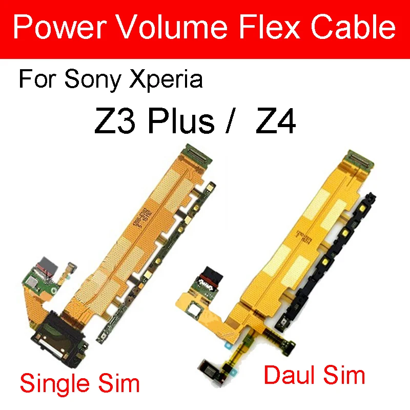 

For Sony Xperia Z4 Z3+ Z3 Plus E6553 E6533 Power on off Flex Cable Volume charging Repair Parts