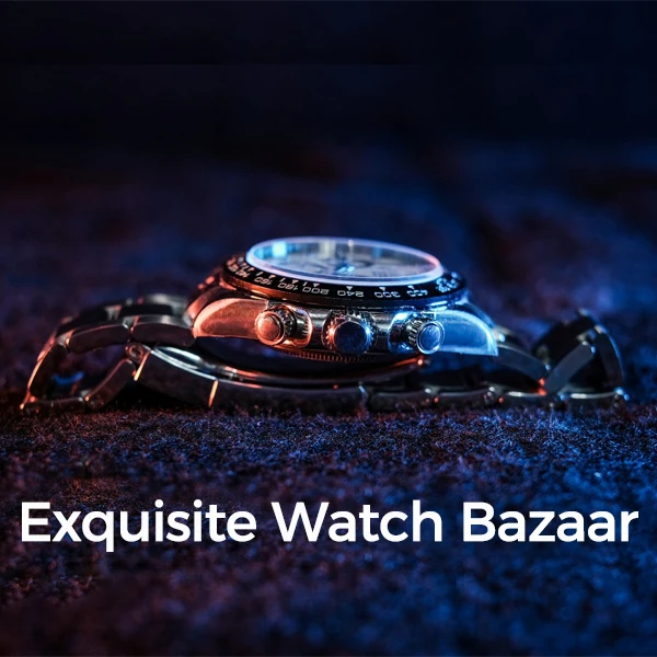 Exquisite Watch Bazaar Store