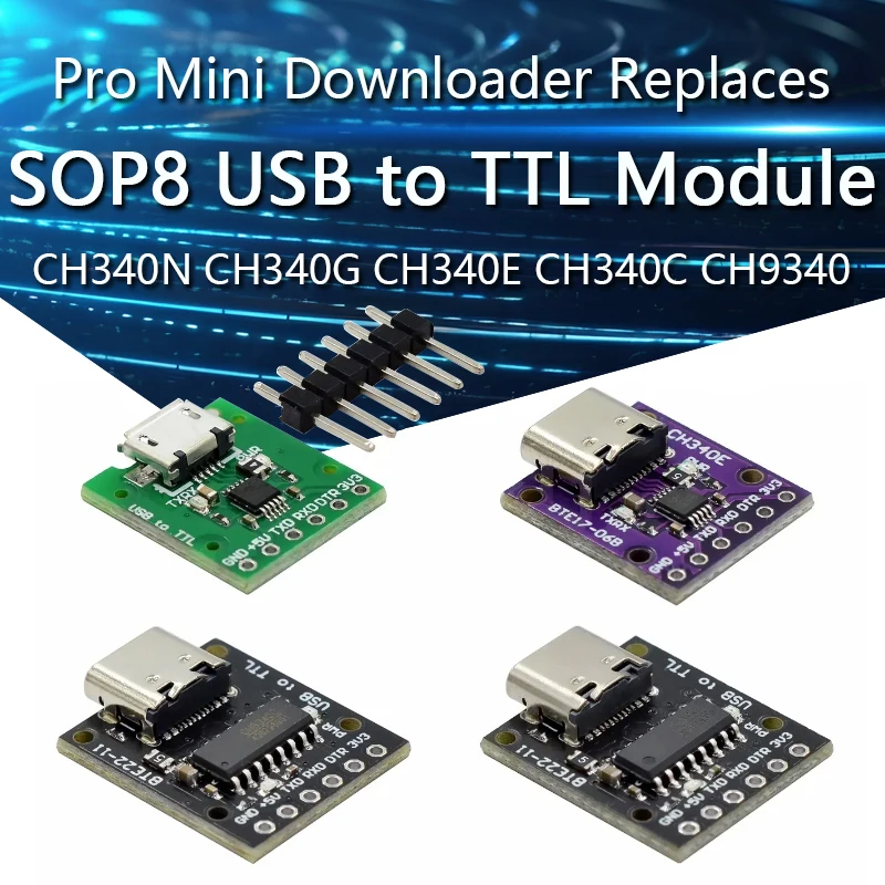 CH340N SOP8 USB to TTL Module Pro Mini Downloader Replaces CH340G CH340E CH340C CH9340 For Arduino ESP32