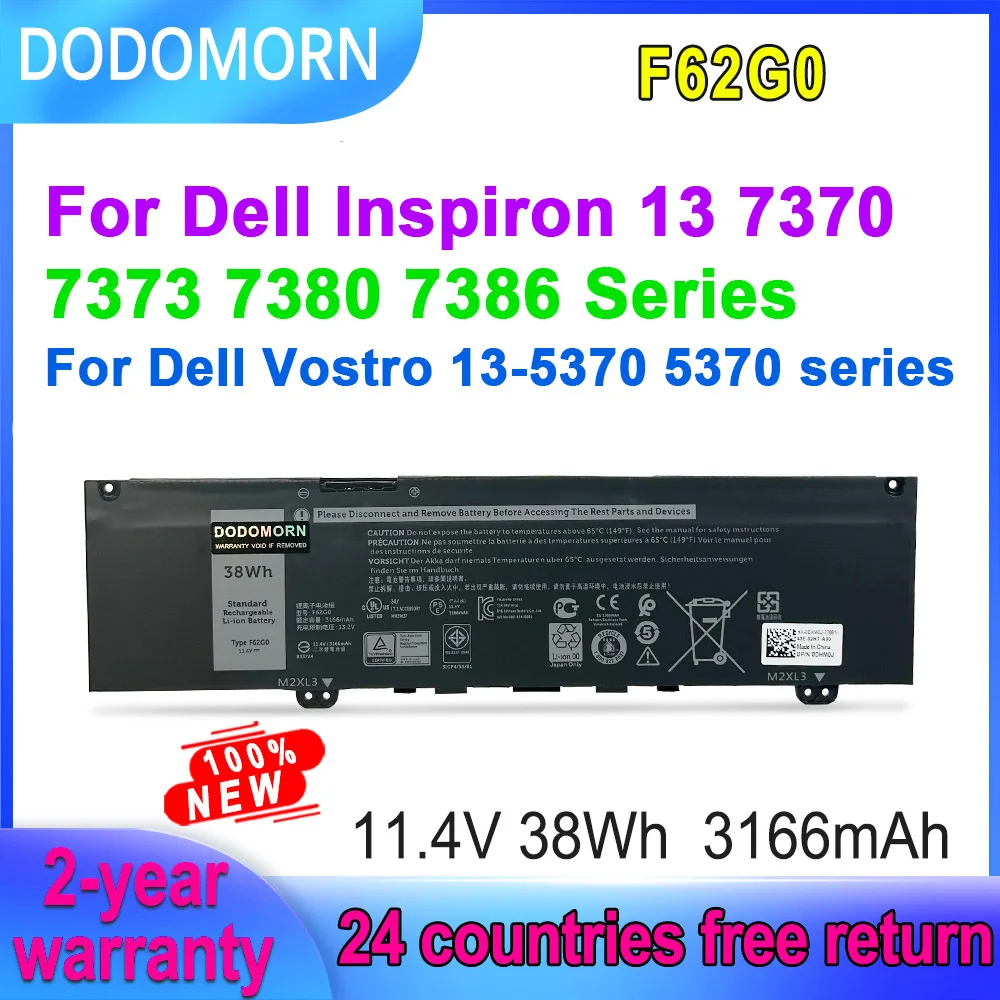 

DODOMORN Laptop Battery For Dell Inspiron 13 7370 7373 7380 7386 Vostro 13 5370 P83G P87G Series F62G0 RPJC3 39DY5 11.4V 38Wh