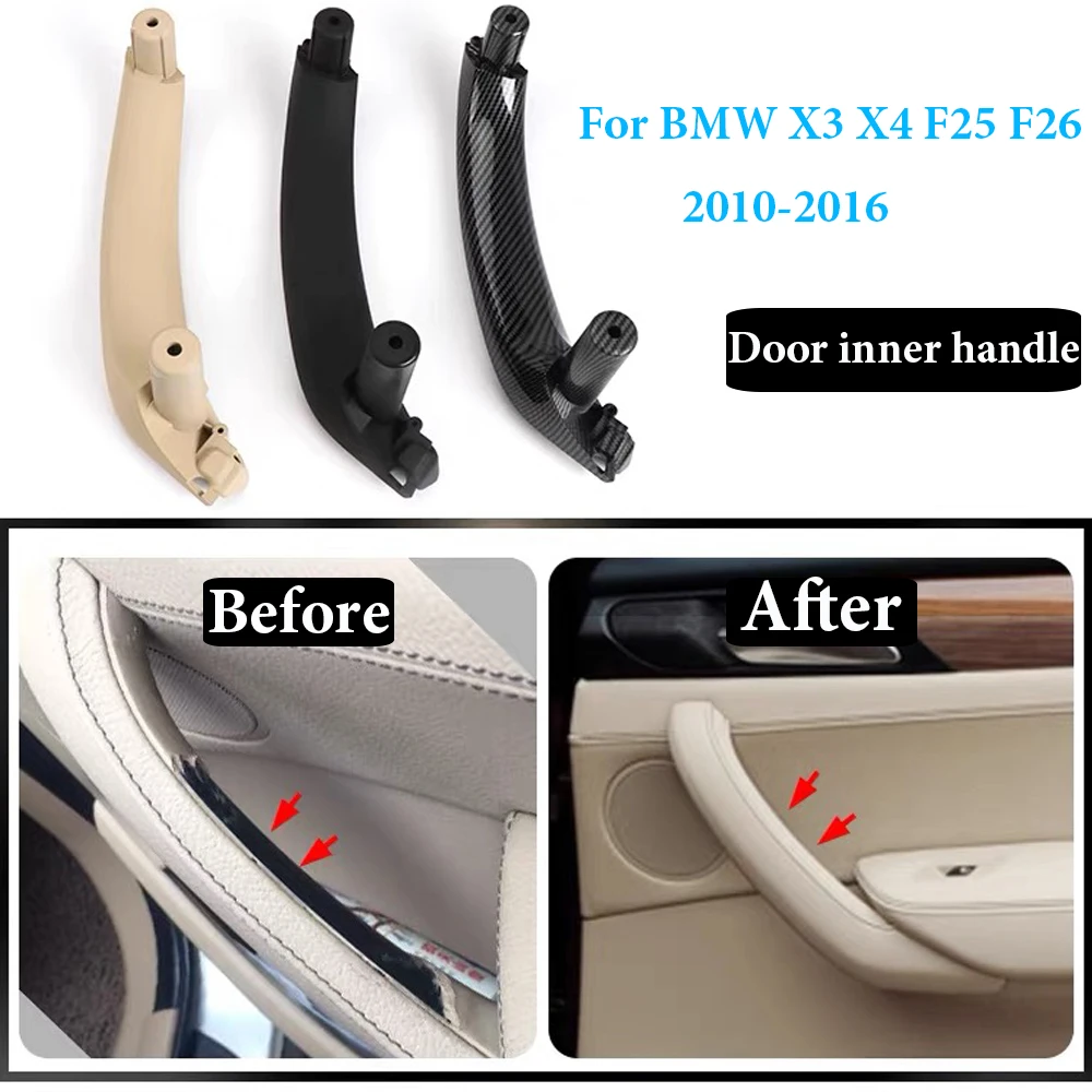 

1Set New upgradeCar Auto Interior Inner Door Pull Handle Armrest Panel Cover Trim For BMW X3 X4 F25 F26 2010-2016 LHD