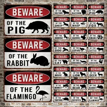 

Animals Warning Vintage Tin Sign Beware of Danger Metal Plate Plaque Wall Decor Scenic Area Outdoor Wild Beast Warning Sign