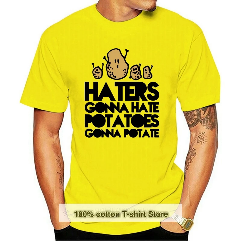 

Printed Men T Shirt Cotton tShirt O-Neck Short-Sleeve New Style Haters gonna hate Potatoes gonna potate Cartoon Women T-Shirt