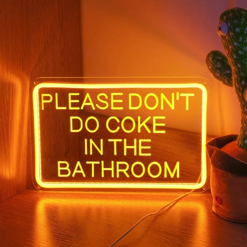 

Please Don't Do Coke In The Bathroom Neon Sign Custom Neon Signs for Bedroom Living Room Home Room Wall Decoration Night Lights