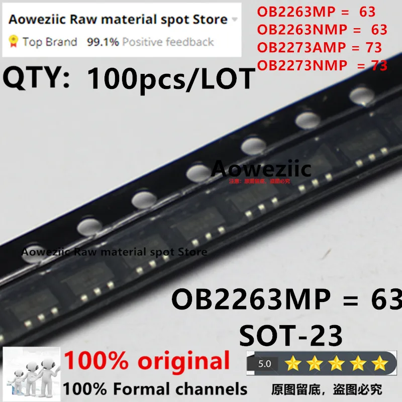 

Aoweziic 100% Новый оригинальный OB2263MP OB2263NMP 63 *** OB2273AMP OB2273NMP 73 *** SOT23-6 IC для управления питанием ЖК-дисплеем