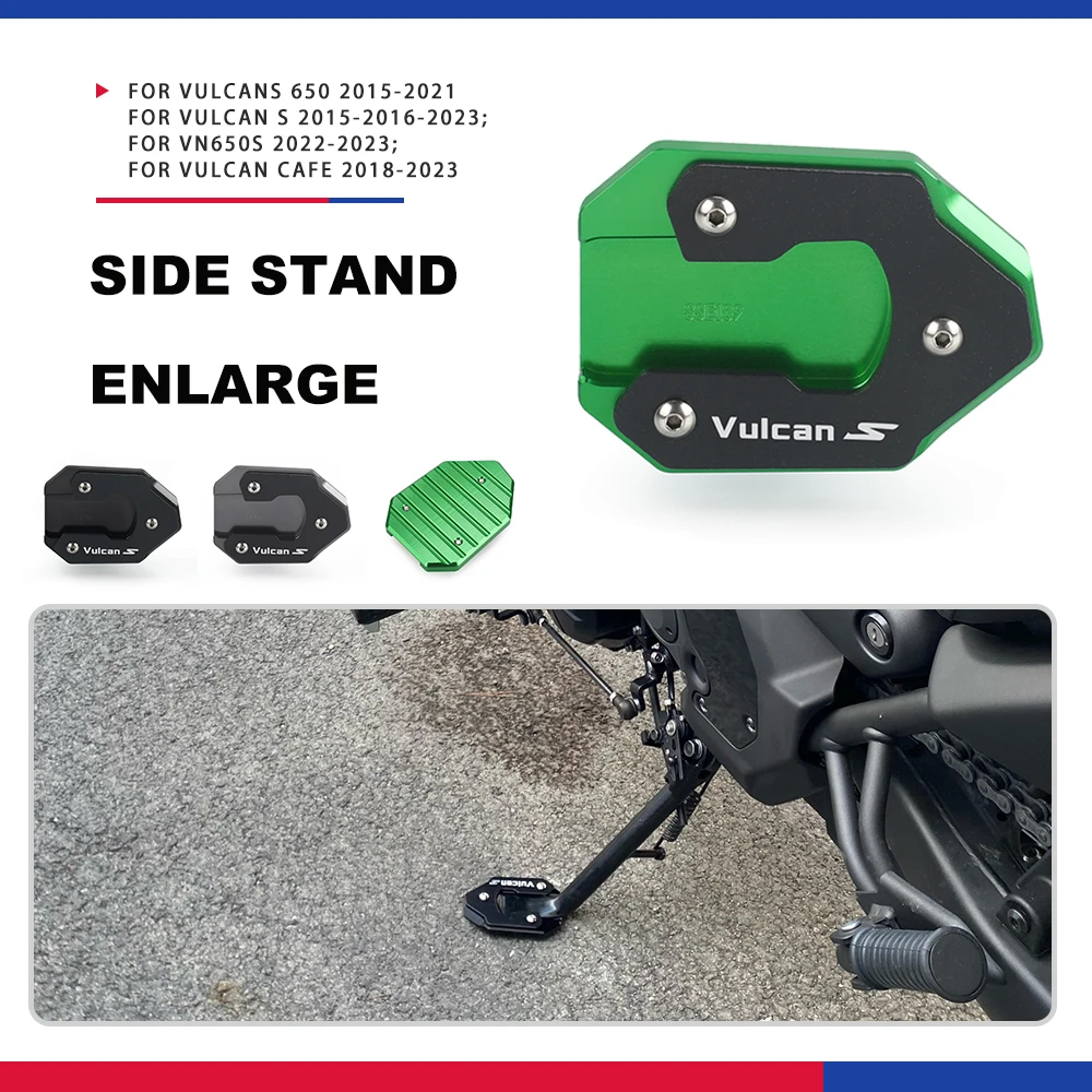 

For KAWASAKI Vulcan S 650 VN650 2015-2022 2021 Motorcycle CNC High quality Kickstand Foot Side Stand Extension Pad Support Plate