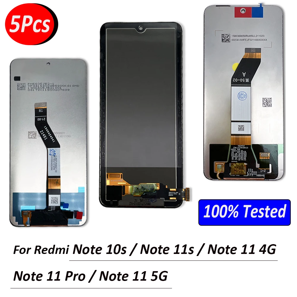 

5Pcs，100% Tested Screen For Xiaomi Redmi Note 10S 11 4G 5G 11 Pro 11S LCD Display Touch Screen Digitizer Parts No Frame