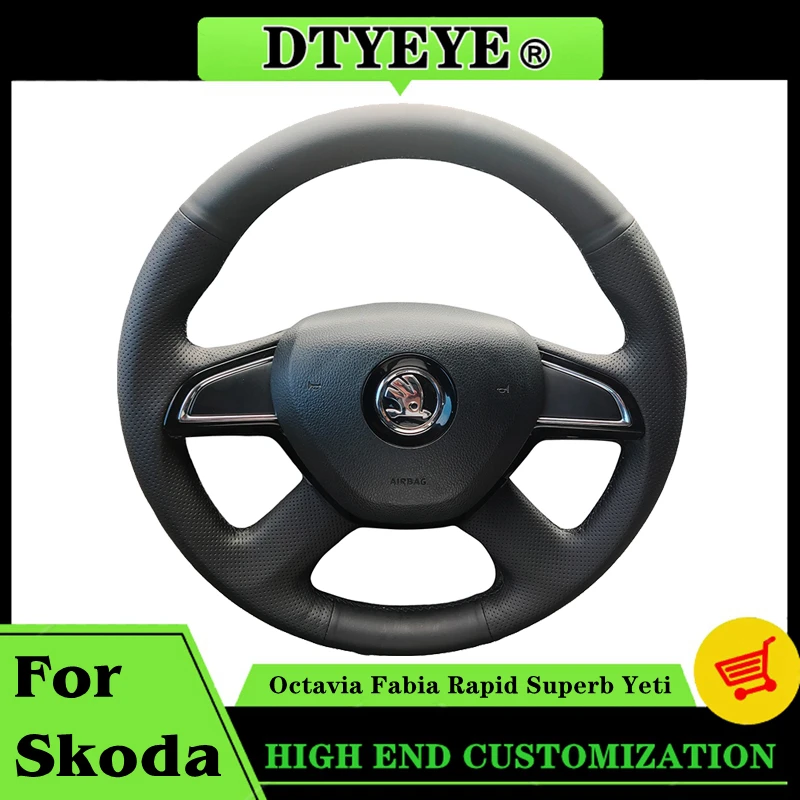 

Customized Car Steering Wheel Cover For Skoda Octavia Fabia Rapid Superb Yeti Car Interior Genuine Leather Steering Wheel Braid