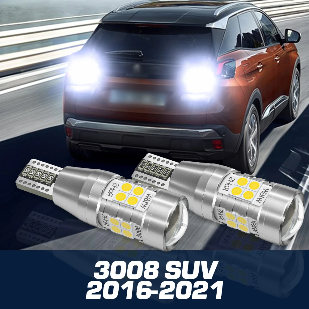 

2pcs LED Reverse Light Backup Bulb Canbus Accessories For Peugeot 3008 SUV 2016-2021 2017 2018 2019 2020