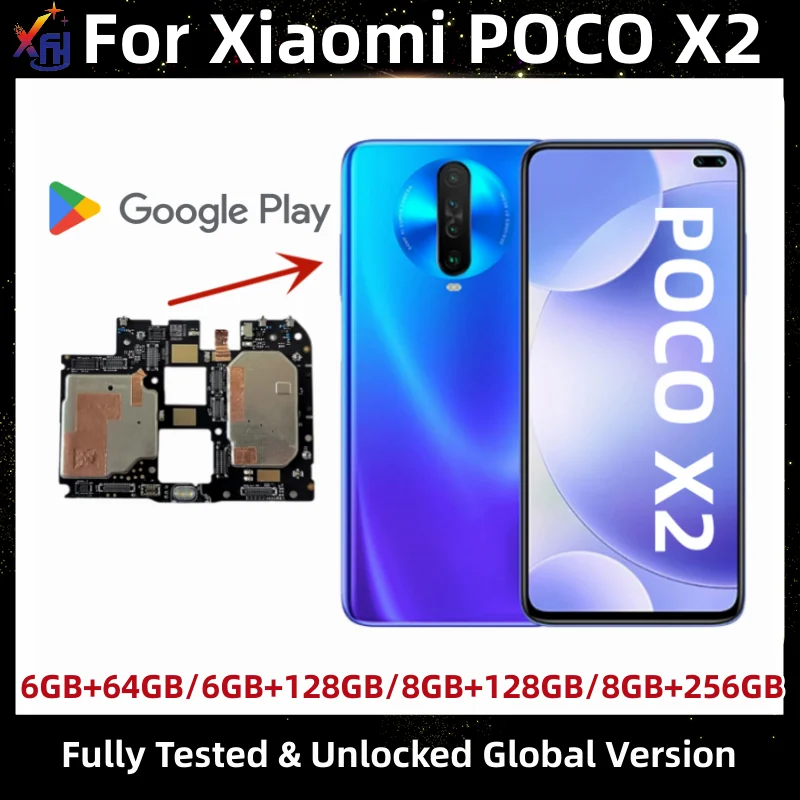 

Motherboard for Xiaomi Poco X2, 64GB, 128GB, 256GB ROM, Unlocked Mainboard for Redmi K30 4G, with Google Playstore Installed