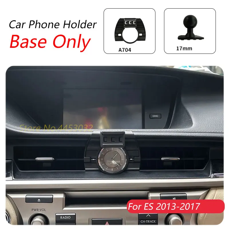 

For Lexus ES 2013-2017 300h 260 Car Phone Holder Special Fixed Bracket Base 17mm Not Blocking Air Outlet Interior Accessories