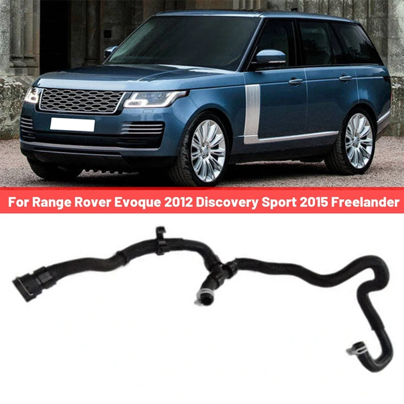 

Система охлаждения LR035435, автомобильный шланг для Range Rover Evoque 2012 Discovery Sport 2015 Freelander