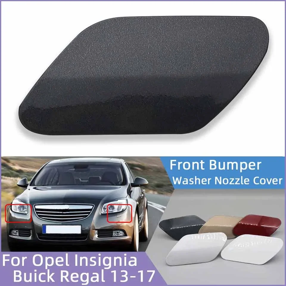 

Front Bumper Headlight Cleaner Spray Cover Cap For Opel Insignia Buick Regal 2009 2010 2011 2012 2013 Headlamp Washer Nozzle Lid