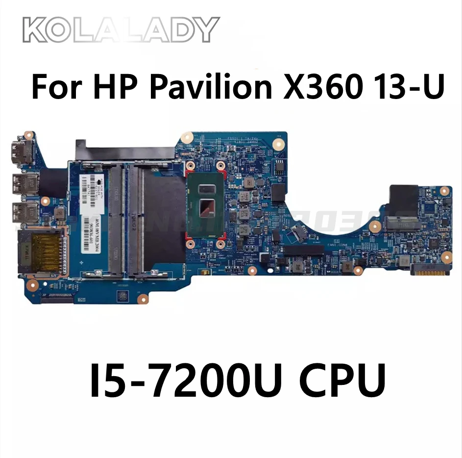 

903237-001 903237-601 For HP Pavilion X360 13-U TPN-W118 Laptop Motherboard 15256-1 448.07M07.0011 With I5-7200U CPU DDR4 Board