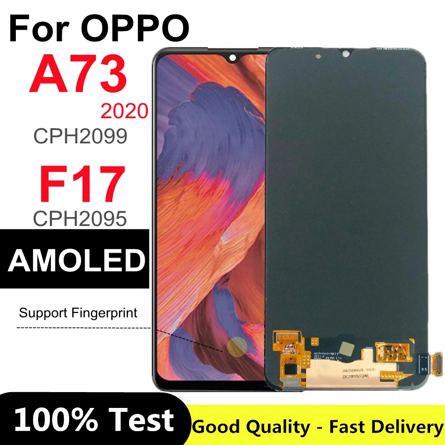 

6.44" AMOLED For Oppo A73 4G LCD CPH2099 Display Touch Screen Digitizer Assembly For OPPO F17 CPH2095 LCD