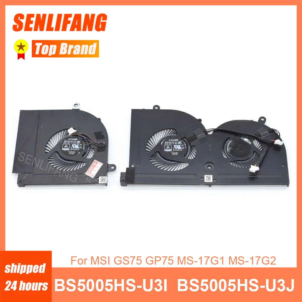 New CPU GPU Fan BS5005HS-U3I BS5005HS-U3J For MSI GS75 P75 MS-17G1 MS-17G2 DC5V 0.5A Laptop Cooling 4Lines
