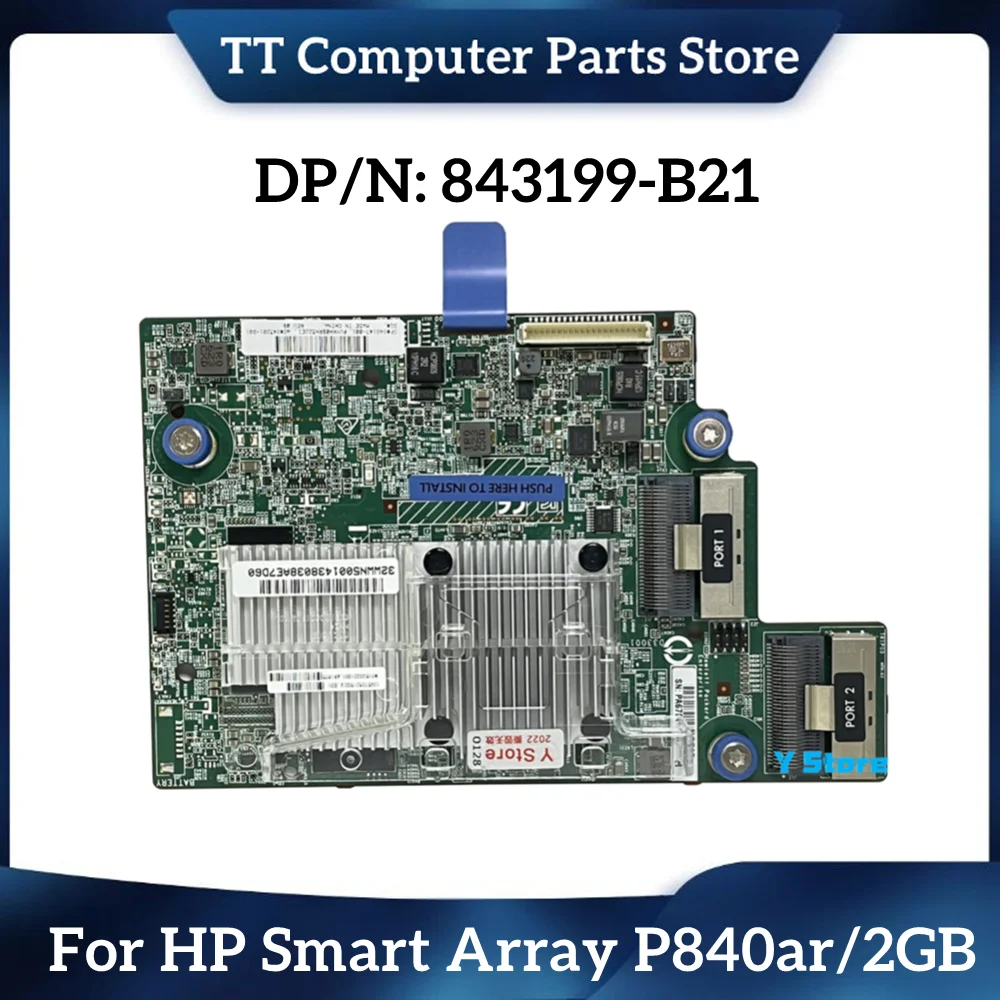 

TT 843199-B21 848147-001 843201-001 For HP Smart Array P840ar/2GB Cache FBWC 12Gb 2-Port Internal SAS Controller Fast Ship