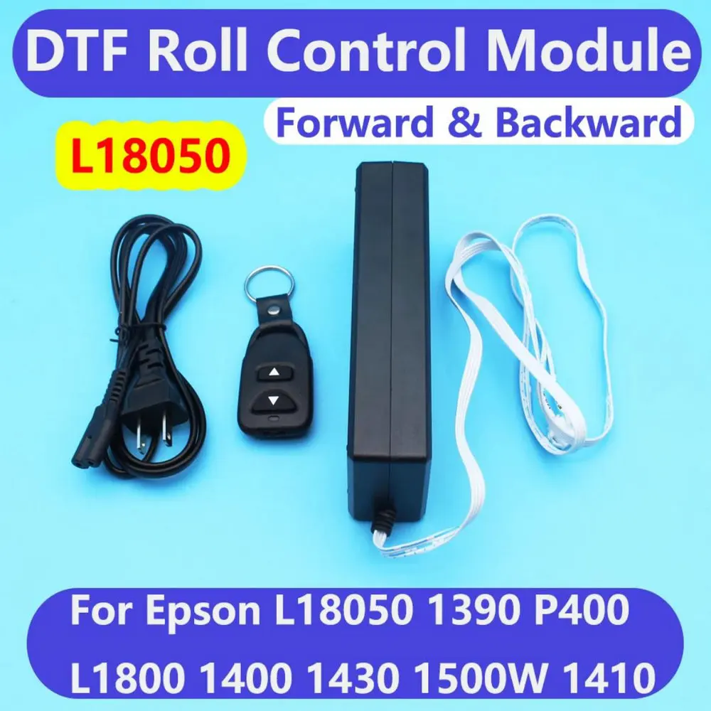 

L18050 Printer Roll Control Device Kit Module Unit Part For Epson L1800 1390 1400 1410 1430 XP15000 P400 Forward Backward Tool