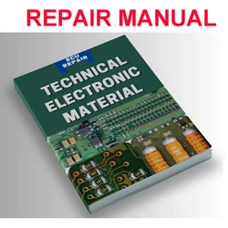 REPAIR MANUAL for TECHNICAL ELECTRONIC MATERIAL BASIC CONCEPTS OF ELECTRONIC CURRENT RESISTANCE VOLTAGE DATASWEET SMD MODEL CODE