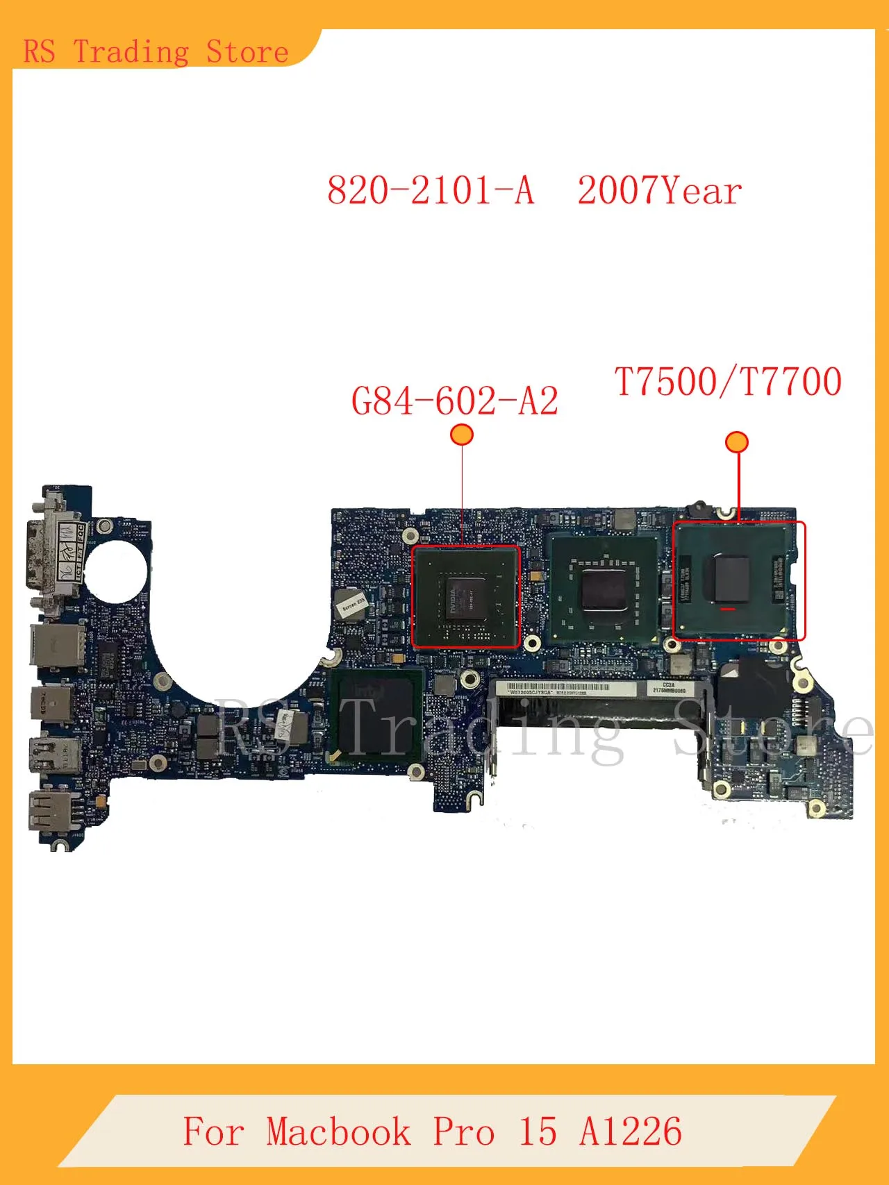 Placa-mãe Portátil para Apple Macbook Pro Notebook Mainboard 15 em A1226 Cpu T7700 T7500 8202101-a 2007 G84602-a2 Ddr2 Ano 2007