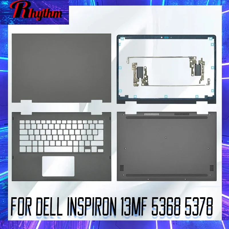 

NEW For Dell Inspiron 13MF 5368 5378 Series LCD Back Cover/Front Bezel/Hinges/Palmrest/Bottom Case Laptop Housing Cover Gray