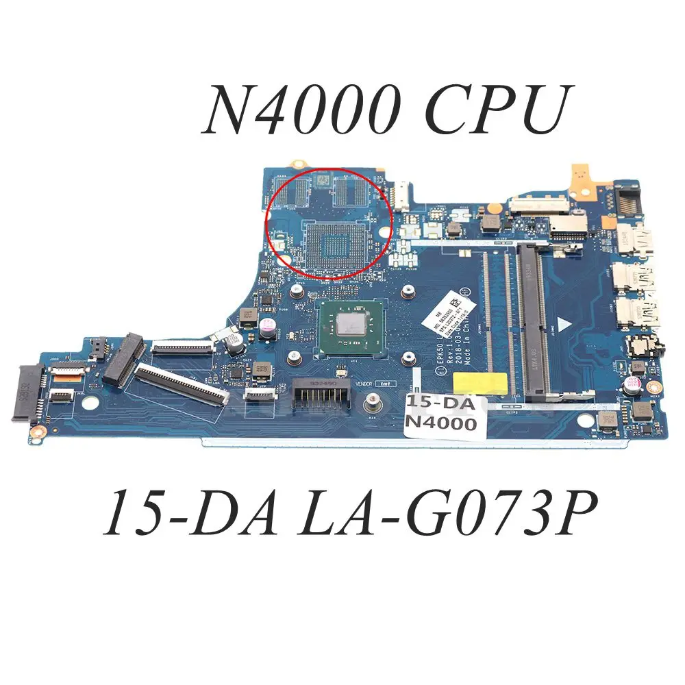 

For HP 15-DA Laptop Motherboard EPK50 LA-G073P With N4000 CPU DDR4 L20372-601 L20372-001 L20372-501