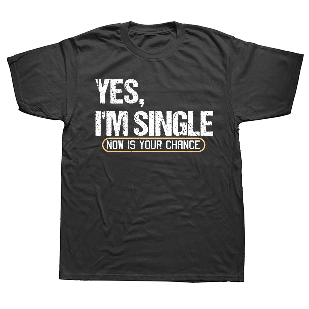Ja, ich bin Single - Lustiges Beziehungs-T-Shirt, Kurzarm, Humor-Streetwear, Locker geschnittenes T-Shirt für Männer und Frauen