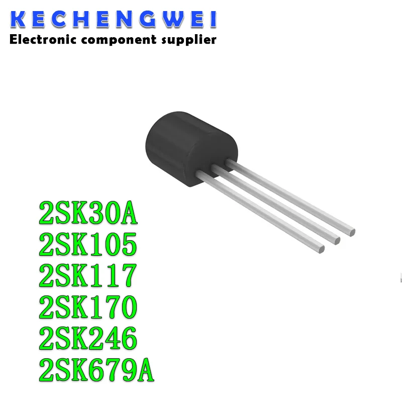 10pcs 2sk30a K30a To92 K105 2sk105 2sk117bl 2sk117 K117 2sk170 2sk170