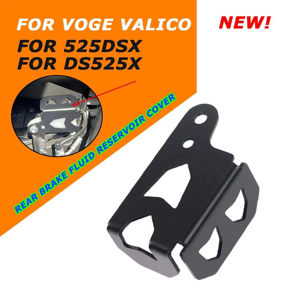 

For VOGE 525DSX DS525X Valico 525 DSX Rear Brake Fluid Reservoir Tank Guard Motorcycle Brake Cylinder Protector Cover DS 525X