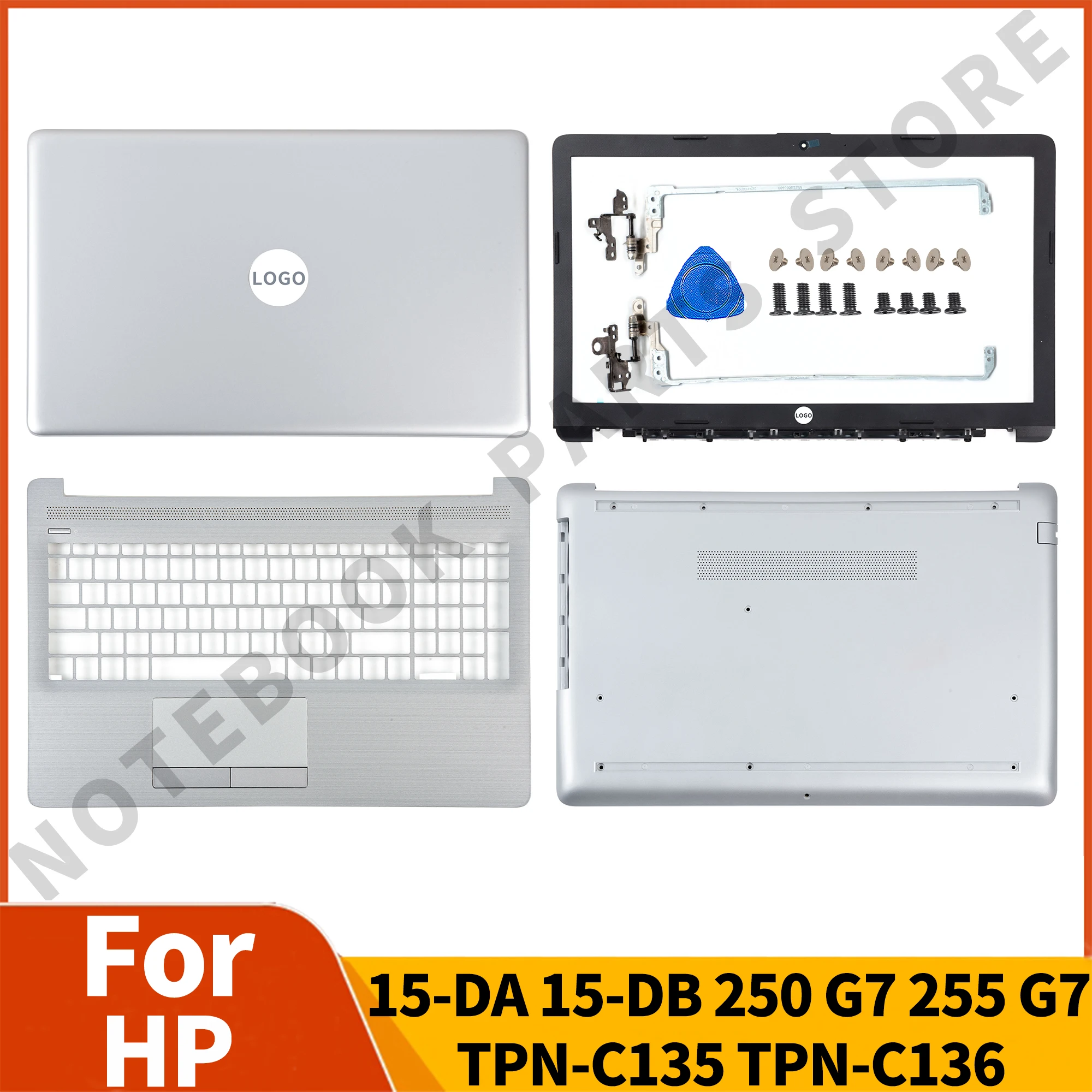 

New For HP 15-DA 15-DB 250 G7 255 G7 TPN-C135 TPN-C136 Laptop LCD Back Cover/Bezel/Hinges/Palmrest/Bottom Case ReplacementSilver