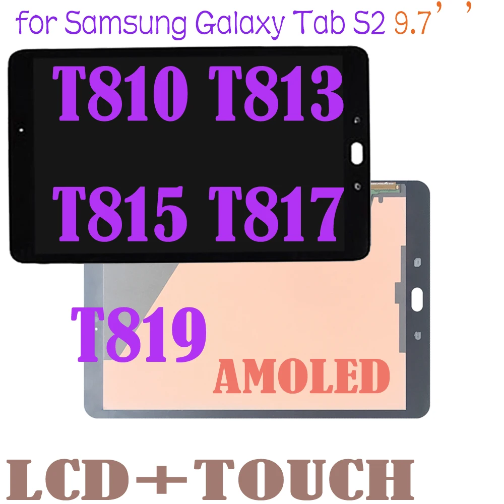 

9.7" Original LCD For Samsung Galaxy Tab S2 T810 T813 T815 T817 T819 LCD Display Touch Screen Digitizer Panel Assembly Replace