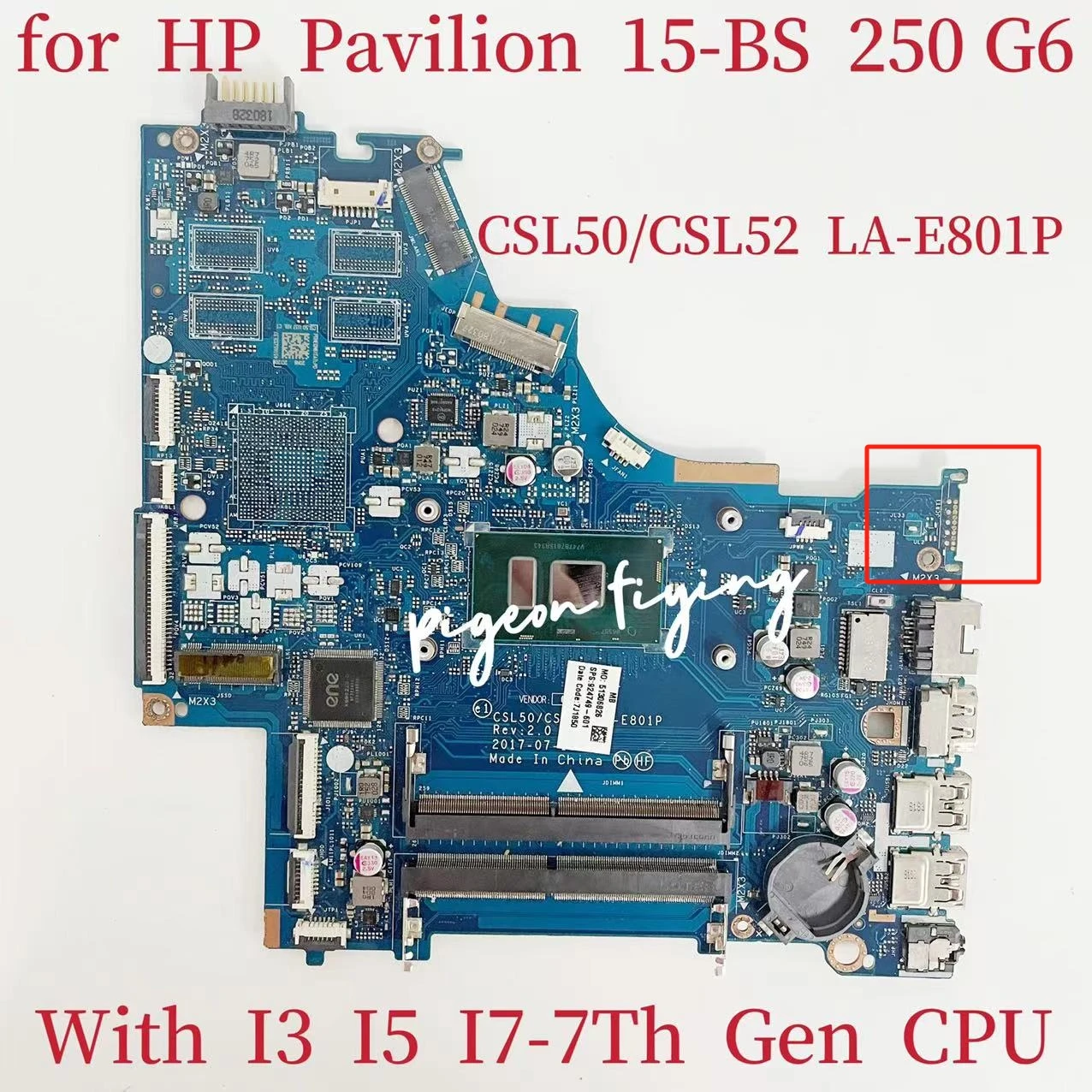 

CSL50/CSL52 LA-E801P 250 G6 Mainboard For HP 15-BS Laptop Motherboard With I3 I5 I7-7Th Gen CPU UMA DDR4 924749-001 100% Test OK