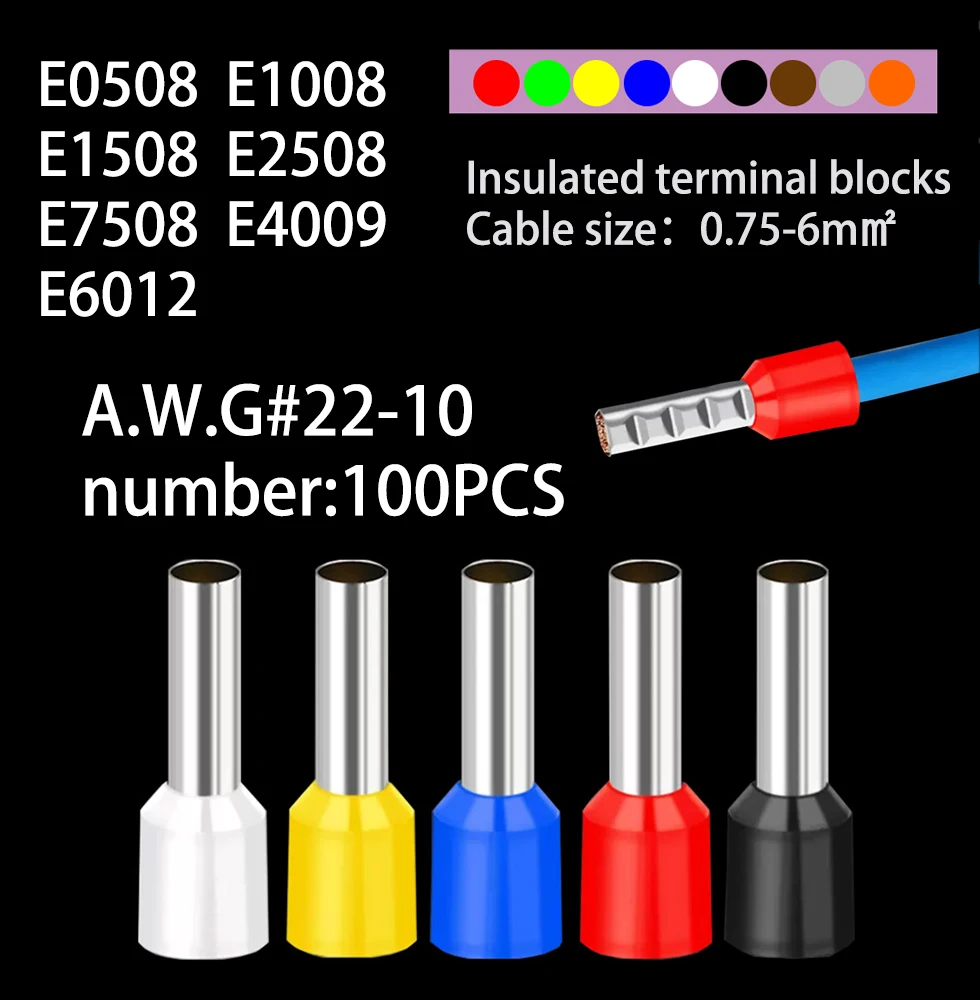 

100pcs/Pack E0508 E7508 E1008 E1508 E2508 Insulated Ferrules Terminal Block Cord End Wire Connector Electrical Crimp Terminator