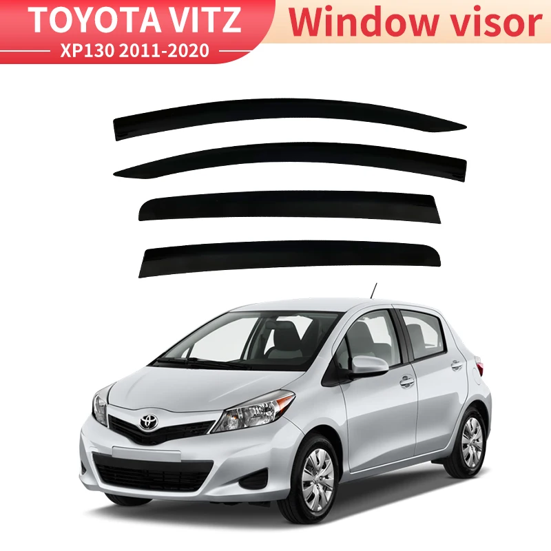 

For TOYOTA VITZ XP130 2011 2012 2013 2014 2015 2016 2017 2018 2019 2020 Auto Door Visor Weathershields Window Protectors