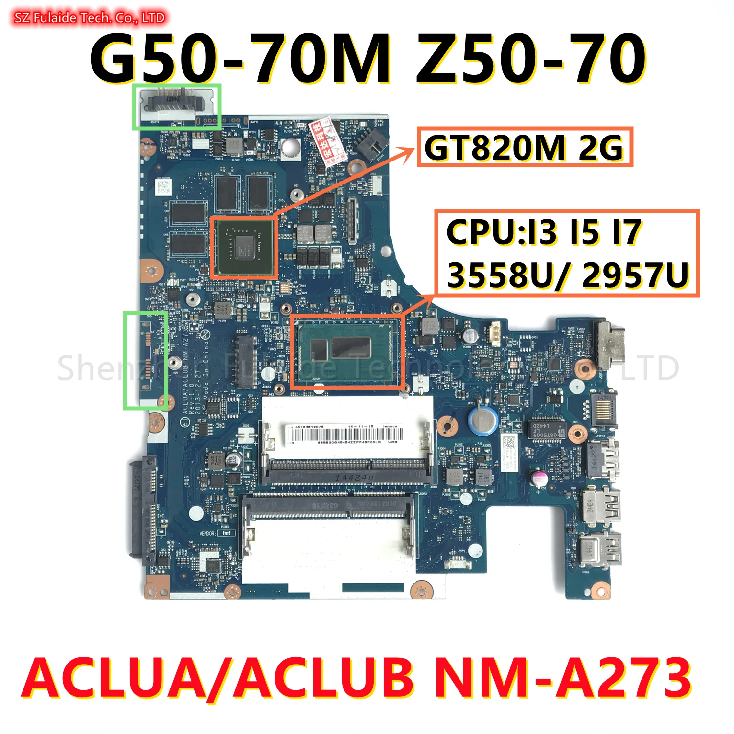 

ACLUA/ACLUB NM-A273 For Lenovo G50-70M Z50-70 Laptop Motherboard With i3 i5 i7 3558U/ 2957U CPU GT820M 2G GPU 100% Tested