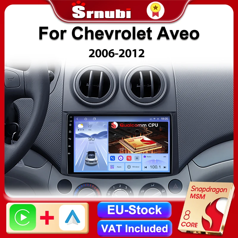 Srnubi Qualcomm 8 Core Radio de coche para Chevrolet Aveo T250 2006 - 2012 Nexia1 2020 - 2022 reproductor Multimedia unidad principal Carplay 1