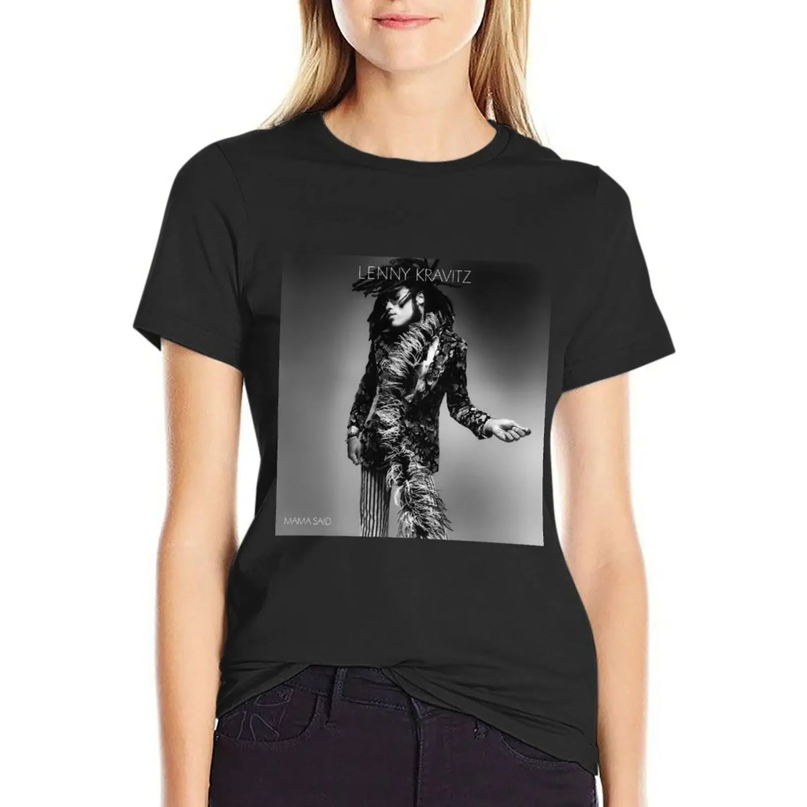 

Lenny Kravitz mama said T-Shirt aesthetic clothes anime clothes vintage clothes white t-shirt dress for Women sexy