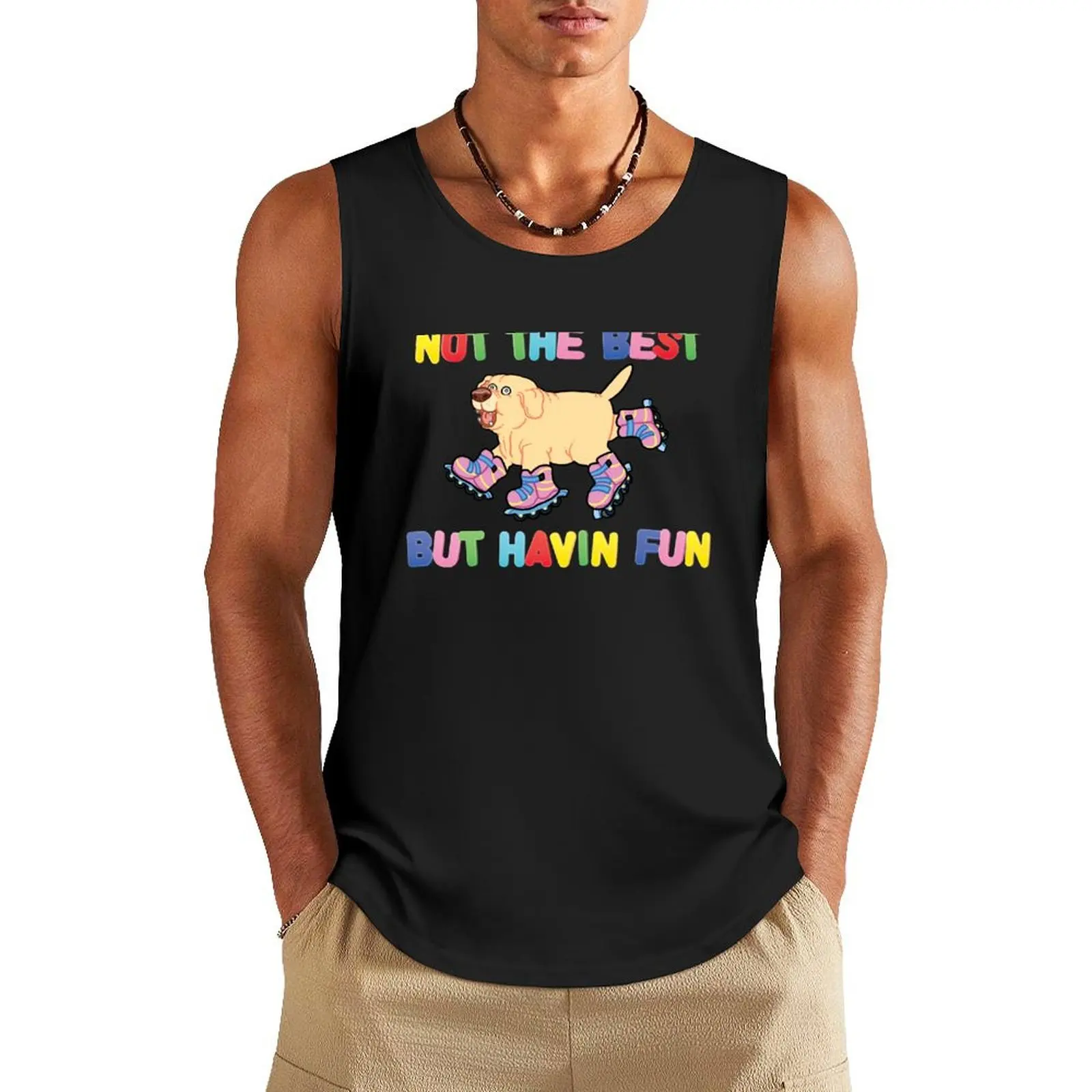 

Not The Best But.... Tank Top Japanese t-shirt Sportswear for men Men's sports t-shirt Sleeveless top
