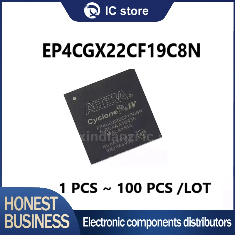 

EP4CGX22CF19C8N EP4CGX22CF19C8 EP4CGX22CF19C EP4CGX22CF19 EP4CGX22CF EP4CGX22 EP4CGX EP4 EP IC Chip FBGA-324