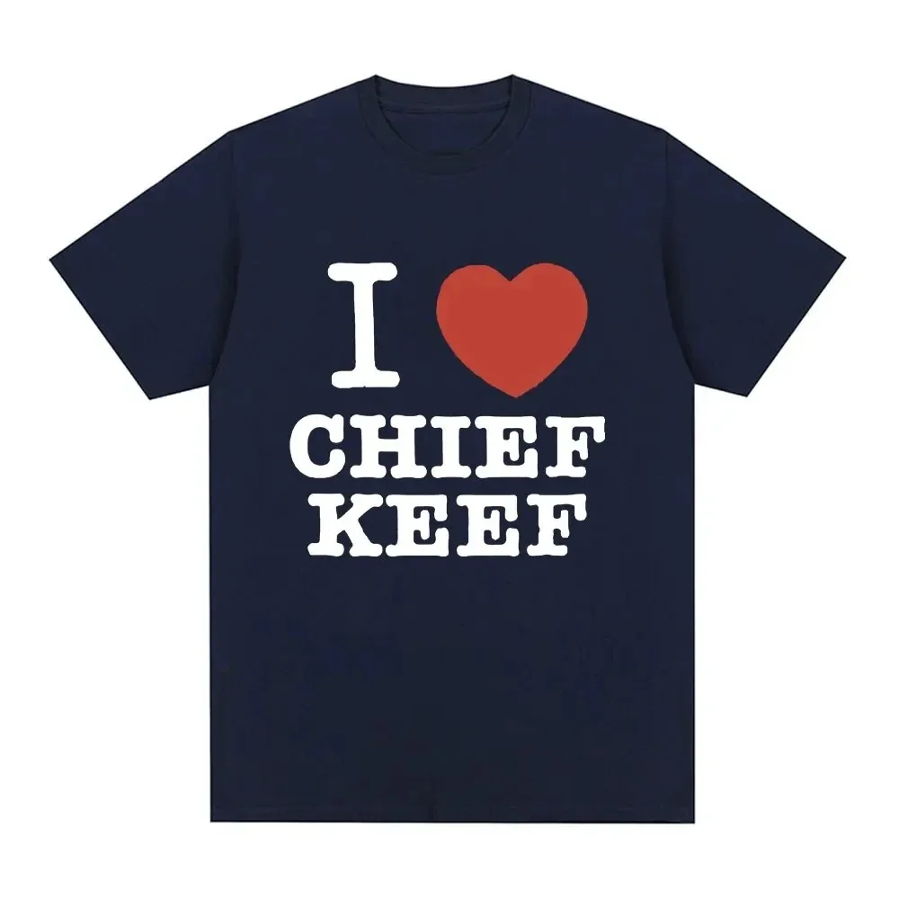 

Men's Summer I Love Chief Keef T-Shirt Fashion Casual Short Sleeve T-Shirt Vintage Gothic Cotton T-Shirt Hip Hop Streetwear