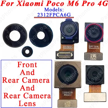 Per Xiaomi Poco M6 Pro 4G 2312FPCA6G Copriobiettivo e modulo fotocamera frontale anteriore e posteriore Cavo flessibile Pezzi di ricambio di ricambio